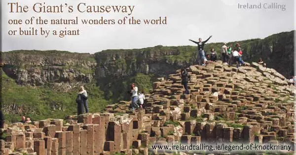 Giants Causeway. Legend of Knockmany. Image copyright Ireland Calling