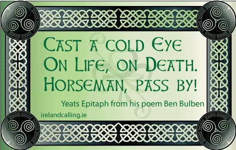 Cast-a-cold-eye - Yeats' epitaph