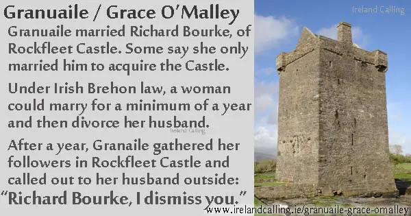 Grace O'Malley divorced husband and got Rockfleet Castle