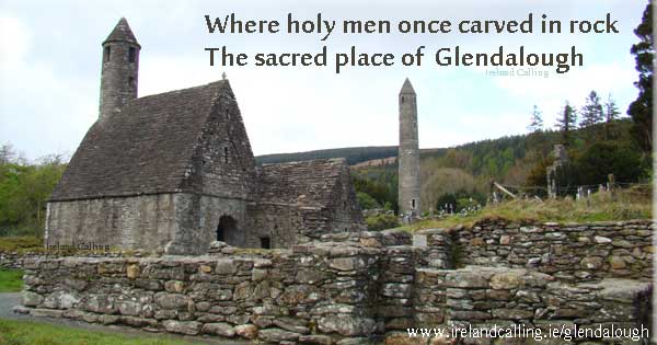 Glendalough Photo copyright Ireland Calling