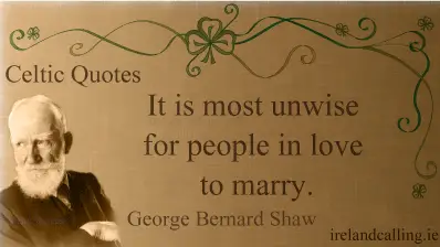 =George Bernard Shaw quote. Image copyright Ireland Calling