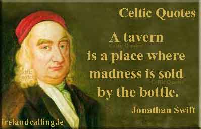 Illustration of Jonathan Swift quote: A tavern is a place where madness is sold by the bottle. Image copyright Ireland Calling