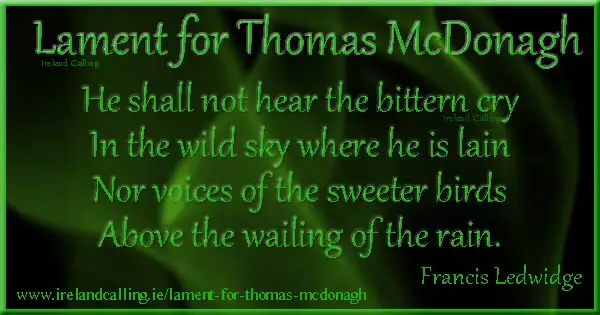Lament for Thomas McDonagh by Francis Ledwidge