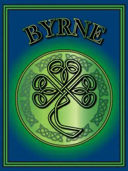 History of the Irish name Byrne. Image copyright Ireland Calling
