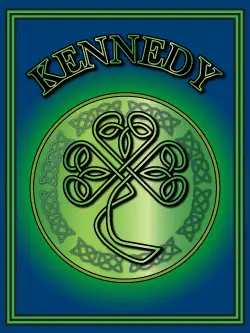 History of the Irish name Kennedy. Image copyright Ireland Calling