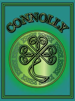 History of the Irish name Connolly. Image copyright Ireland Calling