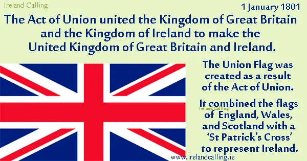 Act of Union 1801 produced the Union Flag Image copyright Ireland Calling
