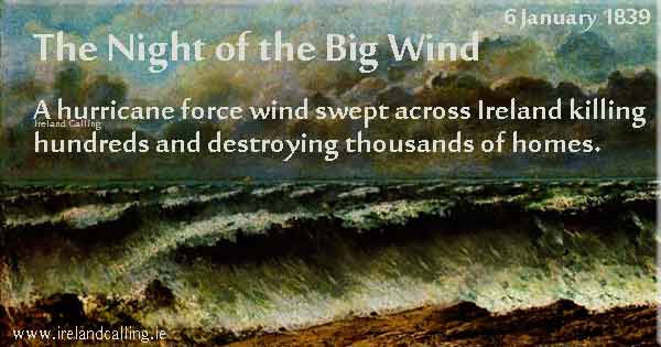 1_6_stormy-seas-The-Night-of-the-Big-Wind_600 Image copyright Ireland Calling