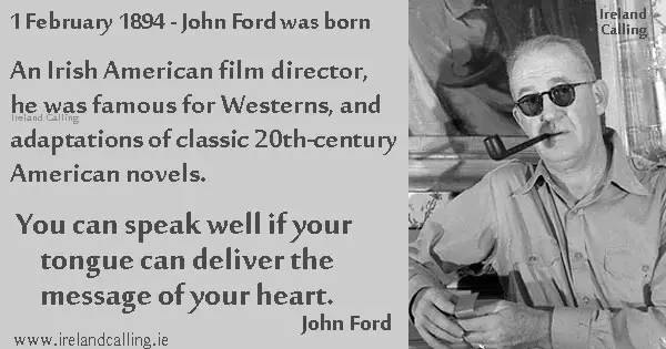 John Ford, film director Image copyright Ireland Calling