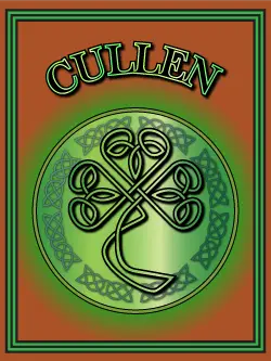 History of the Irish name Cullen. Image copyright Ireland Calling