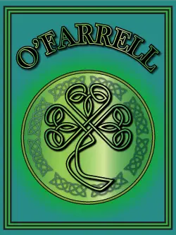 History of the Irish name O'Farrell. Image copyright Ireland Calling