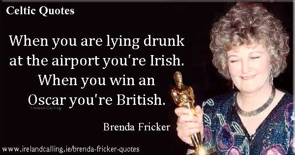 Brenda Fricker quote. Image copyright Ireland Calling