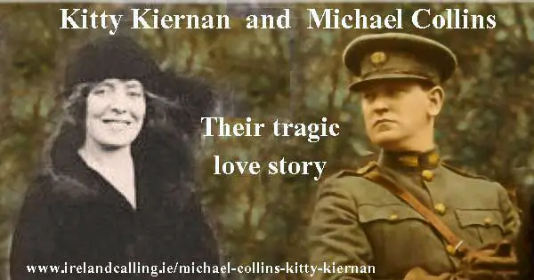 Michael Collins and Kitty Kirnan. Image copyright Ireland Calling